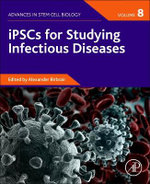 IPSCs for Studying Infectious Diseases