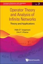 Operator Theory And Analysis Of Infinite Networks