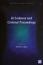 AI Evidence and Criminal Proceedings