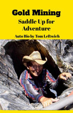 Gold Mining Saddle up for Adventure