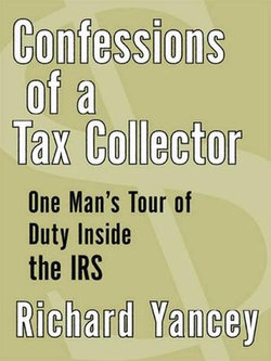 Confessions of a Tax Collector