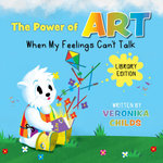 The Power of Art - When My Feelings Can't Talk Library Edition