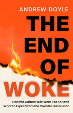 The End of Woke