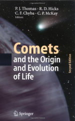 Comets and the Origin and Evolution of Life
