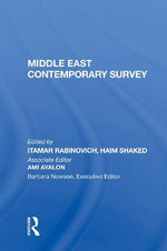 Middle East Contemporary Survey Volume XI 1987