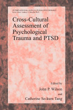 Cross-Cultural Assessment of Psychological Trauma and PTSD