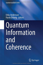 Quantum Information and Coherence