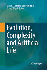 Evolution, Complexity and Artificial Life