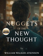 Nuggets of the New Thought