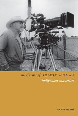 The Cinema of Robert Altman