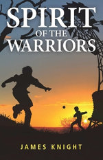Spirit of the Warriors Spirit of the Warriors