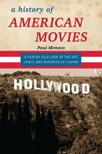 A History of American Movies A History of American Movies