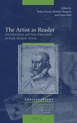 The Artist as Reader: On Education and Non-Education of Early Modern Artists