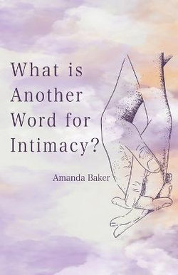 What Is Another Word for Intimacy?