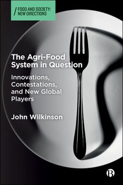 The Agri-Food System in Question