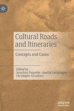 Cultural Roads and Itineraries