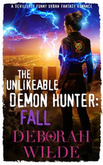 The Unlikeable Demon Hunter: Fall