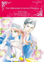 THE BILLIONAIRE'S SECRET PRINCESS