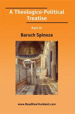 A Theologico-Political Treatise Part IV