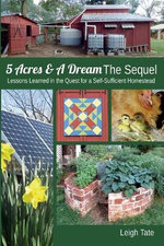 5 Acres & a Dream the Sequel