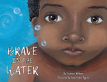 Brave in the Water