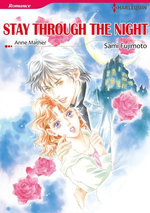 STAY THROUGH THE NIGHT (Harlequin Comics)