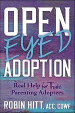 Open-Eyed Adoption