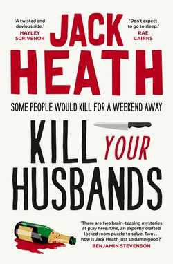 Kill Your Husbands