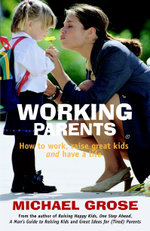 Working Parents (Revised Edition)