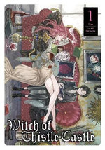 Witch of Thistle Castle Vol. 1