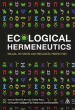 Ecological Hermeneutics Ecological Hermeneutics