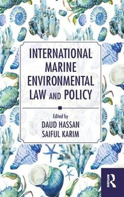 International Marine Environmental Law and Policy International Marine Environmental Law and Policy