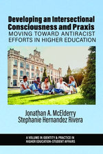 Developing an Intersectional Consciousness and Praxis