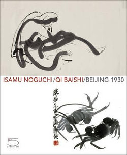 Isamu Noguchi/Qi Baishi