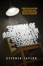 Scandal of Admissions in Secondary Schools