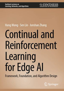 Continual and Reinforcement Learning for Edge AI Continual and Reinforcement Learning for Edge AI
