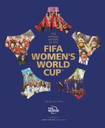 The Official History of the FIFA Women's World Cup