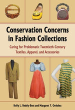 Conservation Concerns in Fashion Collections