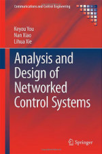 Analysis and Design of Networked Control Systems