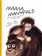 Mama Mammals!