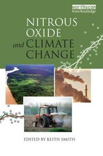 Nitrous Oxide and Climate Change Nitrous Oxide and Climate Change