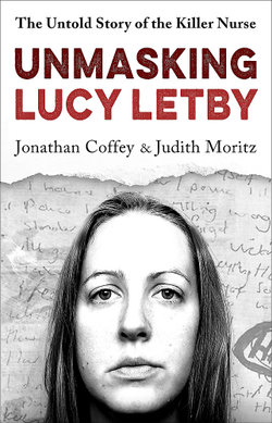 Unmasking Lucy Letby Unmasking Lucy Letby