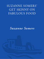 Suzanne Somers' Get Skinny on Fabulous Food