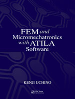 FEM and Micromechatronics with ATILA Software