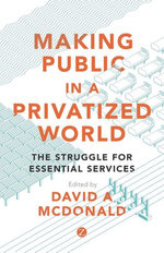 Making Public in a Privatized World