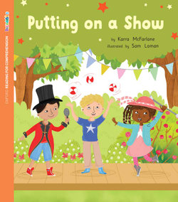 ORFC Decodable Book 35 - Putting on a Show Pack