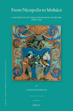 From Nicopolis to Mohacs