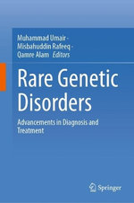Rare Genetic Disorders Rare Genetic Disorders