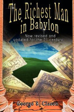 The Richest Man in Babylon The Richest Man in Babylon