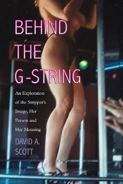 Behind the G-string